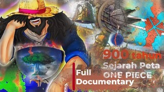 800 - 900 TAHUN PETA SEJARAH BESAR ONE PIECE DICIPTAKAN DARI SINI !