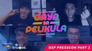 #GayaSaPelikula (Like In The Movies) Press Conference (Part 2/3)