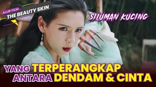 CINTA MEMANG RUMIT - BERTUKAR WAJAH PUN AKU RELA - ALUR CERITA FILM THE BEAUTY SKIN (2020)