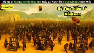 Bộ Tộc DI Kéo Quân Muốn Thâu Tóm Triều Đại Nam Tống Và Cái Kết || review phim: Trương Tam Phong