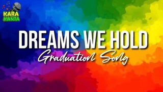 Dreams we hold lyrics