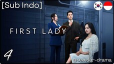 [Sub Indo] First Lady – Eps. 04 (2025)