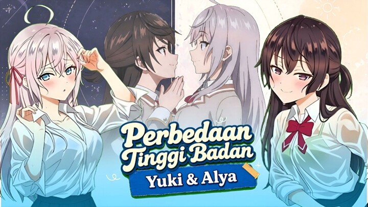 Perbedaan Tinggi Badan Yuki dan Alya