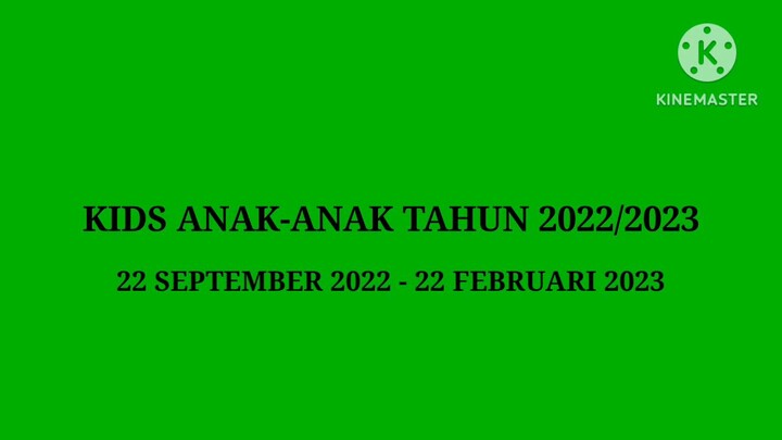 Kompilasi Kids Anak-Anak Tahun (2021-2027)