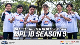 OFFICIAL ROSTER REBELLION ZION MPL ID SEASON 9