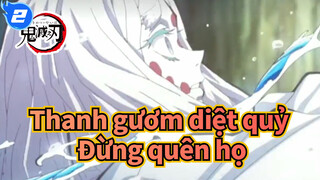 [Thanh gươm diệt quỷ] Đừng quên họ_2