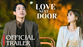 Love next Door Official Trailer 2 | Jung Hae in | Jung So Min {ENGSUB}