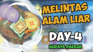 Melintas Alam Liar Day 4 : Budaya Daerah [FREE 420 PRIMOGEM] |【Genshin Impact】