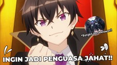 TEREINKARNASI MALAH INGIN JADI PENGUASA JAHAT??! OreAku~