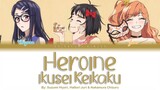 Heroine Ikusei Keikaku | Hiyori, Juri & Chizuru ver | Full ROM / KAN / ENG Color Coded Lyrics