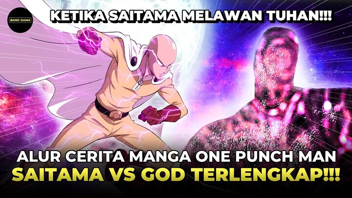 ALUR CERITA ONE PUNCH MAN SAITAMA VS GOD DARI AWAL SAMPAI AKHIR TERLENGKAP HANYA 15 MENIT