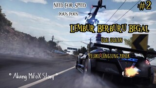 Ngejar Begal pelaku ugal ugalan || Pokis Turun bukit || NFS R