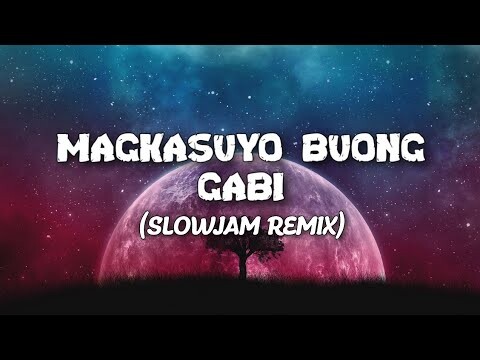 Magkasuyo Buong Gabi Cover ( DJ Adrian and DJ Dino Remix ) Slowjam Remix 2021
