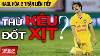 HAGL hòa 2 trận ở V-League 2022 | Đội bóng của bầu Đức và HLV Kiatisak còn khả năng đua vô địch