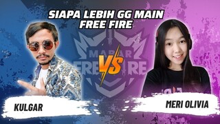 Kulgar vs Meri Olivia: Skill Siapa Lebih GG Main FF? | Mabar Free Fire Match 95 #short