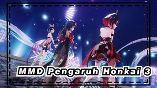 [Pengaruh Honkai 3 / MMD] Semua Karakter