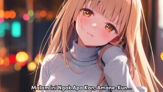 The Angel Next Door Spoils Me Rotten Episode 13 [Lanjutan Anime] .. - Mahiru Ngak Pulang Kerumah