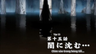 Bách Quỷ Dạ Hành Phần II - Tập 15