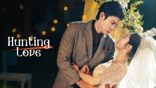 Ma Xiaoyu & Bai Ruxue - Hunting Love (2025) Eng Sub