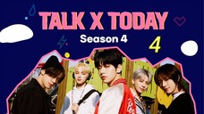 [VIETSUB] TALK X TODAY : ss4 TẬP 4 - TXT 📌 HYBE VIETSUB - HBVS TEAM