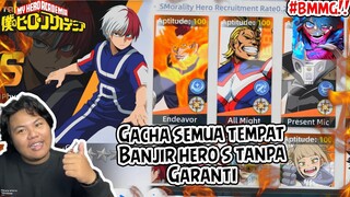 APAKAH INI HOKI? GACHA DI SEMUA TEMPAT UNTUK DAPETIN HERO SMorality SAMA DI WISH REALM MHA