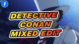 [Detective Conan/AMV] Someone-Mixed Edit_1