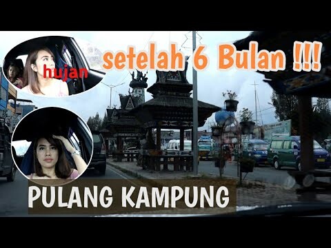 PULANG KAMPUNG, SETELAH NEW NORMAL !!