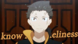 Re zero Season2 [Amv] Know My Loneliness