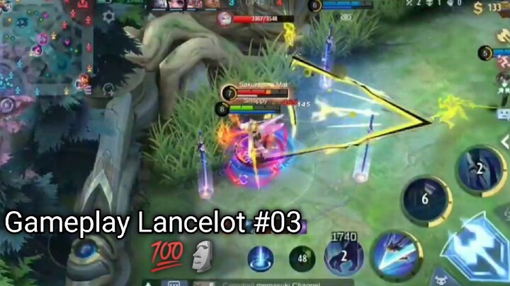 Gameplay Lancelot | 03 | 💯🗿