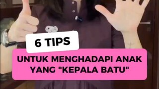 TIPS MENGAHADAPI ANAK KEPALA BATU  #shorts