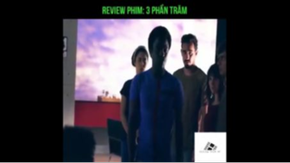 Review Phim 3 Phần Trăm - P3 #ReviewphimMy