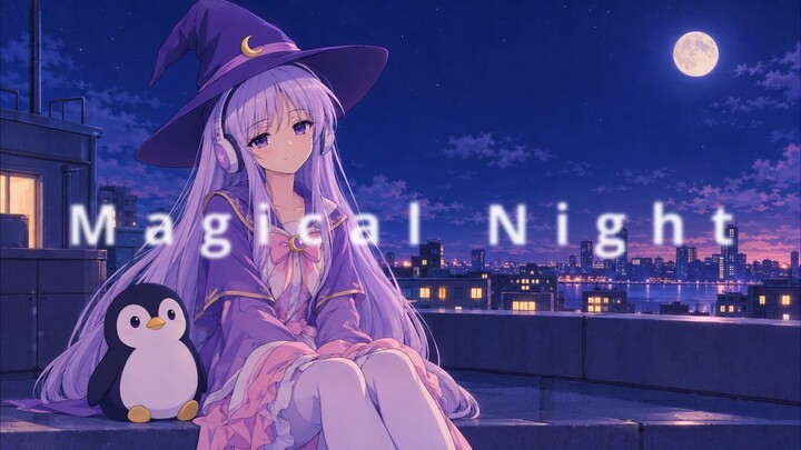 Magical Night Lofi
