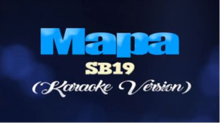 MAPA - SB19 (KARAOKE VERSION) ( 480 X 854 )