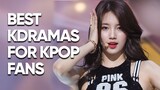 12 Highest Rated Kdramas For Kpop Fans! [Ft HappySqueak]