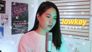 lowkey by niki (cover) mai-mai lampos