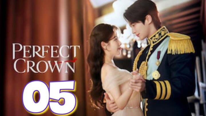 Perfect Crown : Episode 5 engsub