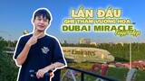 Thằng Cò Lần Đầu Ghé Thăm Vườn Hoa Dubai Miracle Lớn Nhất Dubai | Cuộc Sống Ở Dubai#29