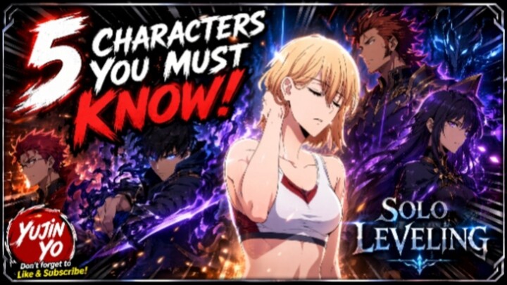 5 Karakter Solo Leveling yg perlu kamu ketahui