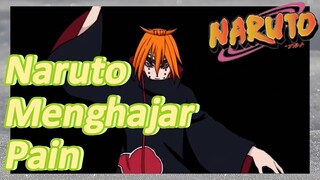 Naruto Menghajar Pain