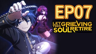 Let This Grieving Soul Retire Season 02 EP07 HINDI DUBBED