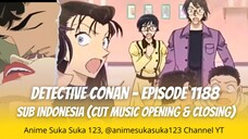 Detective Conan | Episode 1188 Full | Sub Indo | Tripple Date Selingkuh | Cut Music Opening&Closing