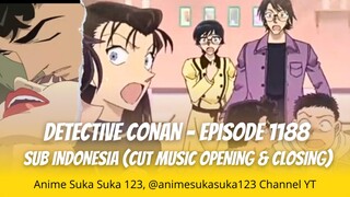 Detective Conan | Episode 1188 Full | Sub Indo | Tripple Date Selingkuh | Cut Music Opening&Closing