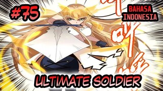 Ultimate Soldier ch 75 Bahasa Indonesia