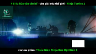 REVIEW PHIM : Thiếu niên nhẫn giả rùa (p1) #rvphimanhhung