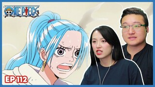 VIVI FAILS TO STOP KOZA :( | ONE PIECE Episode 112 Couples Reaction & Discussion