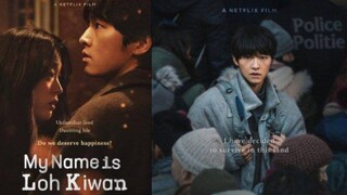 My Name is Loh Kiwon (2024) Korean Movie [English Subtitles]