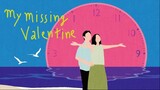 My Missing Valentine | RomCom | English Subtitle | Taiwanese Movie