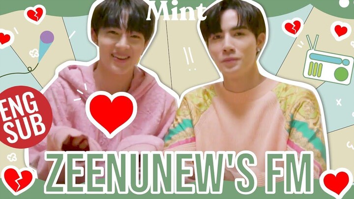 เปิดไมค์! ซีนุนิว ตั้งโต๊ะรับปรึกษาปัญหาหัวใจกับช่วง "ZeeNunew’s FM" (ENG SUB) MINT ESCAPE