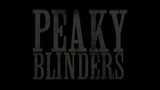 Peaky Blinders Season 1 Episode 1