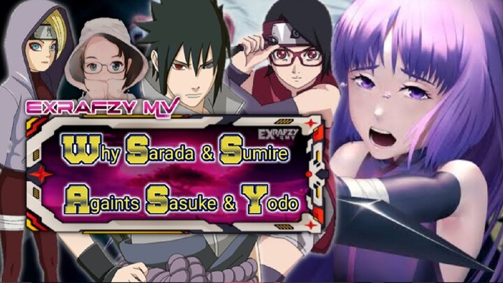 Why Sarada Uchiha And Sumire Kakei Fight Againts Sasuke Uchiha And Yodo⁉️🗿